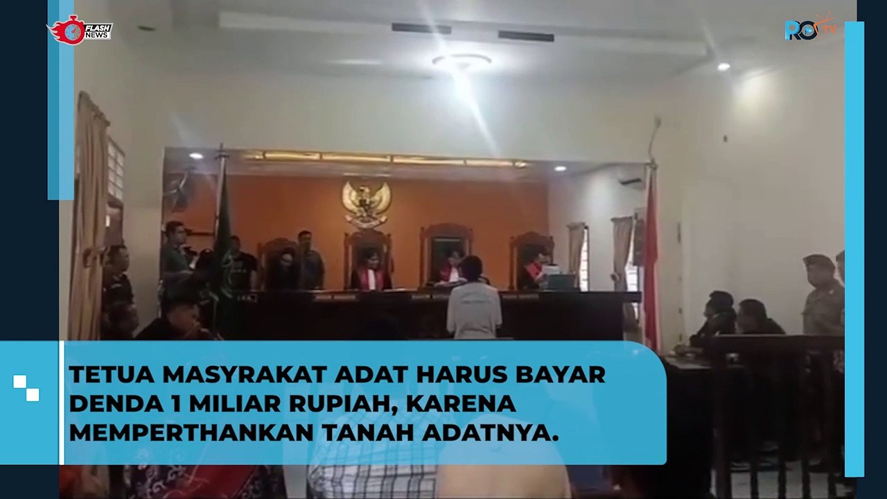 Pertahankan Lahan Masyarakat Adat, Sorbatua Divonis 2 Tahun Penjara dan Denda Rp 1 Miliar