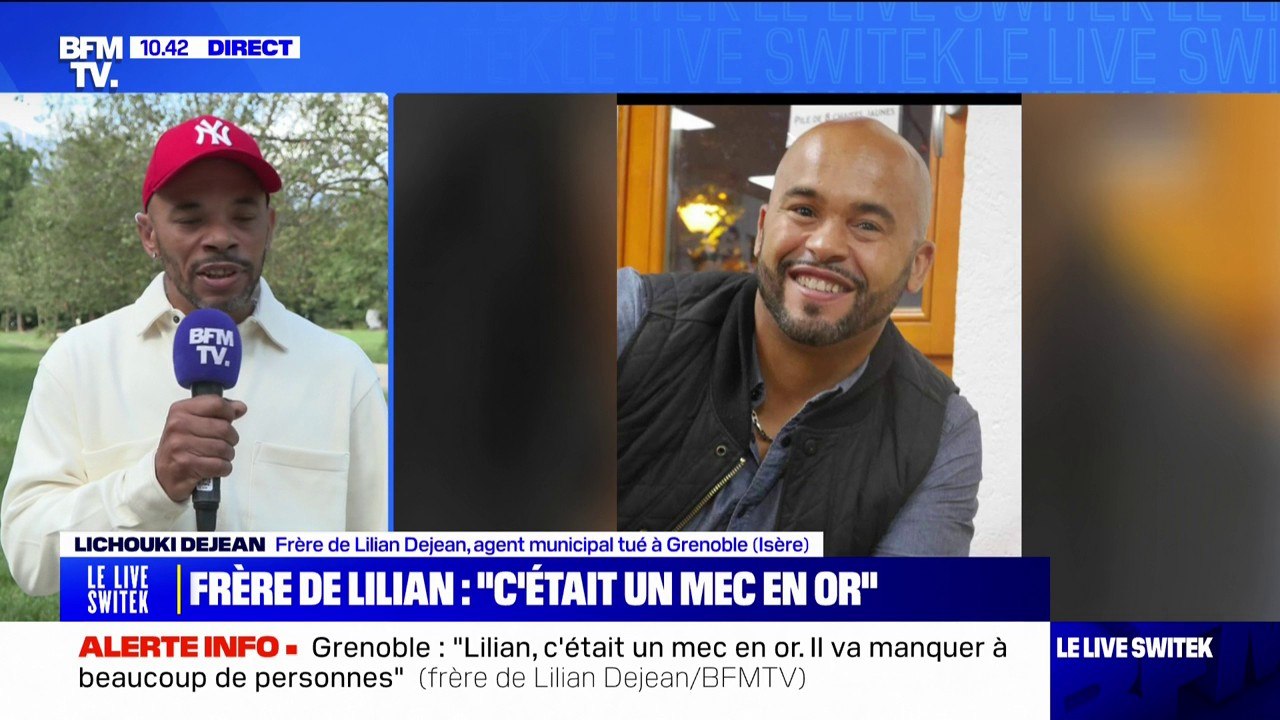 "Le message que je veux faire passer c'est de ne pas avoir de haine", réagit Lichouki Dejean, frère de Lilian, l'agent municipal tué à Grenoble