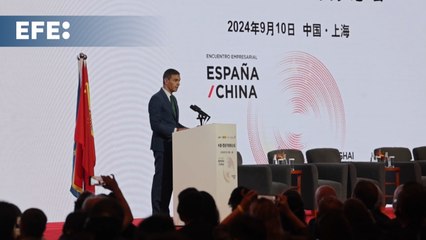 Pedro Sánchez exhibe en China la fortaleza económica de España