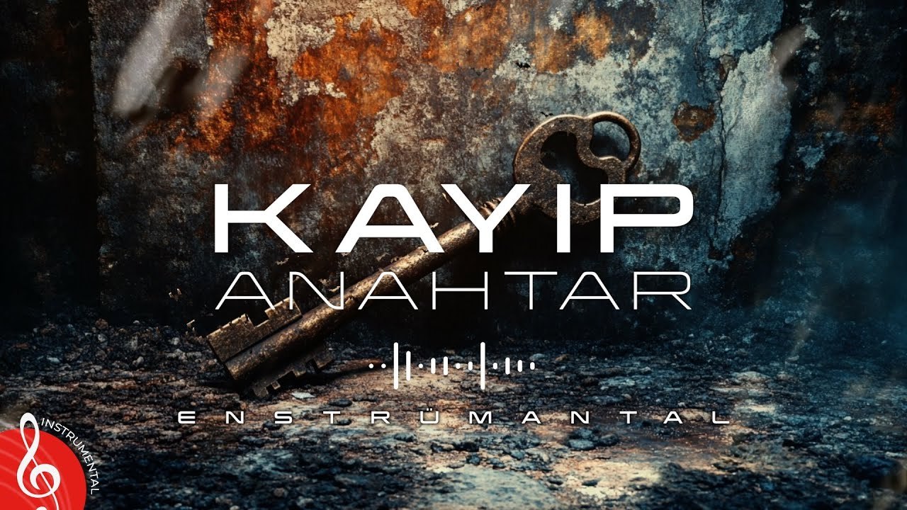 KAYIP ANAHTAR ♫ Duygusal Fon Müziği (Enstrümantal)