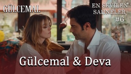 Gülcemal ve Deva en sevilen sahneler #6 - Gülcemal