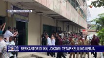 Sebut Tak Sepenuhnya Berkantor di IKN, Jokowi: Tetap Keliling Kerja