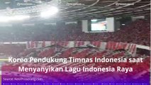 KOREO PENDUKUNG TIMNAS INDONESIA SAAT MENYANYIKAN LAGU INDONESIA RAYA