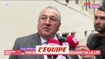 Caillot : «Vincent Labrune est l'homme de la situation» - Foot - LFP - Elections