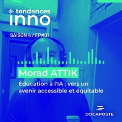 Morad Attik | Éducation à l'IA : vers un avenir accessible et équitable