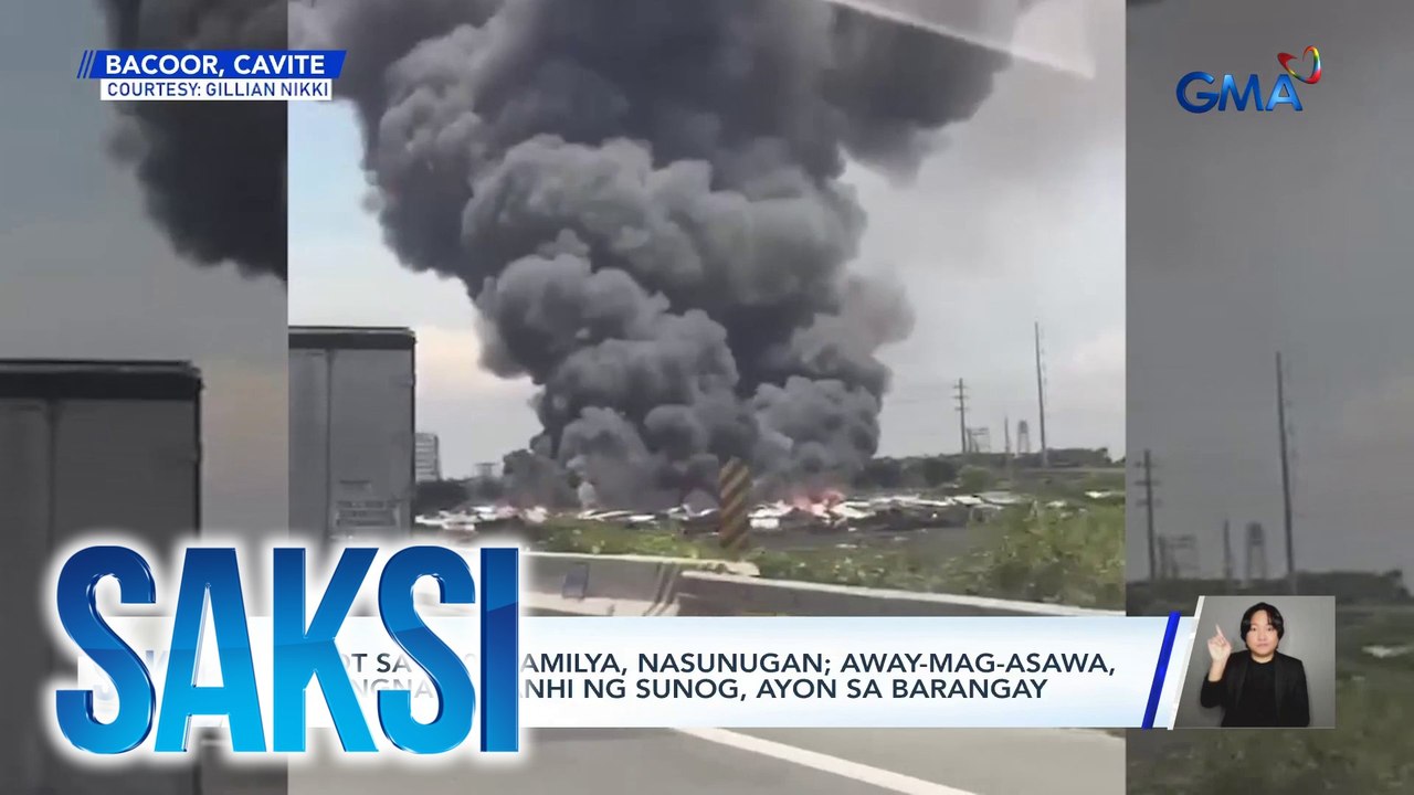 Aabot sa 1,000 pamilya, nasunugan; away-mag-asawa, tinitingnang sanhi ng sunog, ayon sa barangay | Saksi