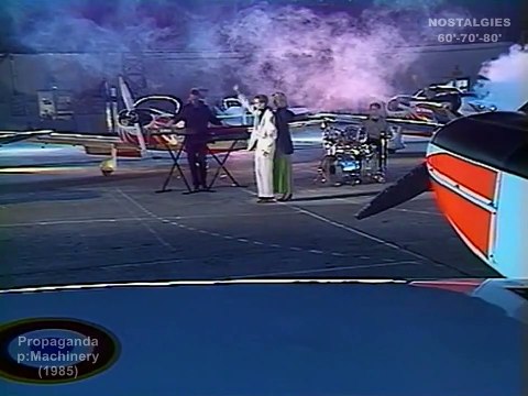 Propaganda chante p:Machinery