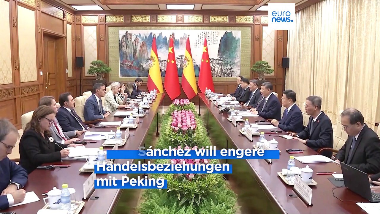 Pedro Sánchez in Peking: Spanien will Handelskrieg zwischen EU und China verhindern