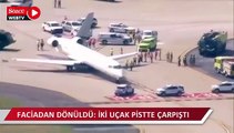 ABD'de faciadan dönüldü! İki uçak pistte çarpıştı