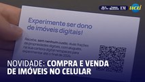 Novidade: compra e venda de imóveis no celular