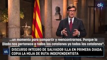 Discurso integro de Salvador Illa en primera Diada: copia la hoja de ruta independentista