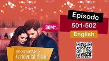 The Billionaire's Accidental Bride Episode 501-502 English audiobook pocketfmenglish