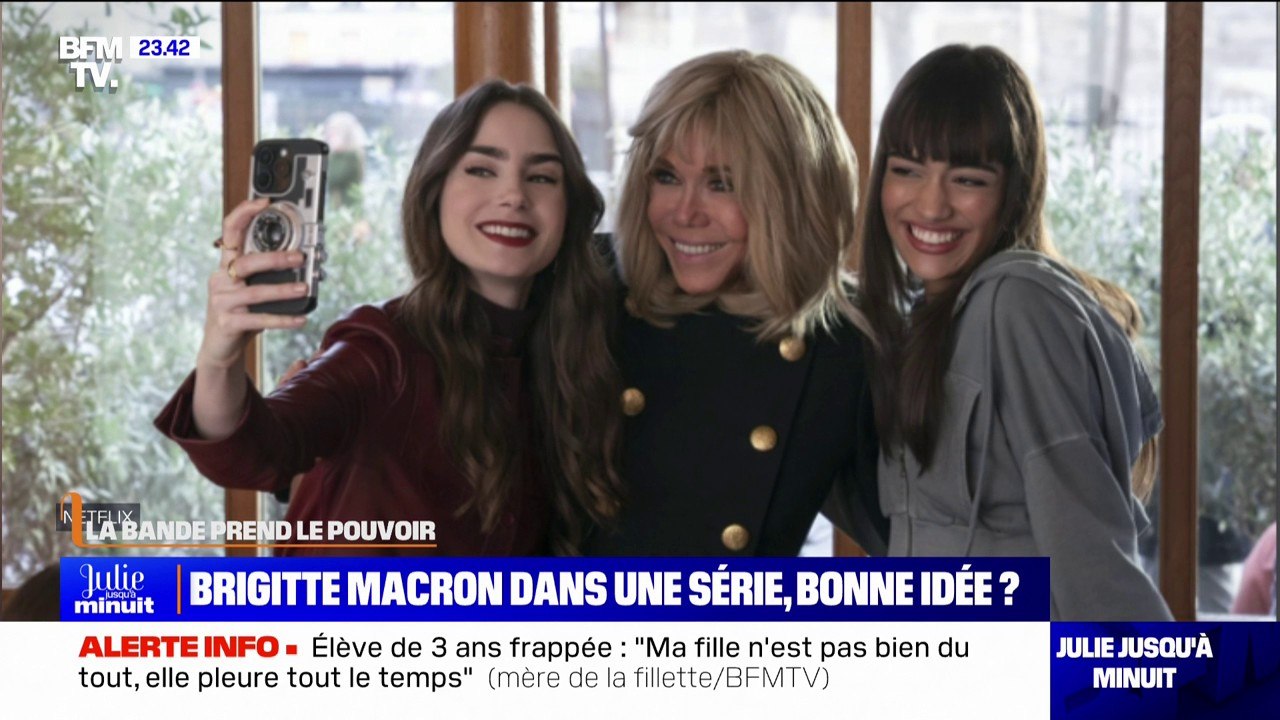 LA BANDE PREND LE POUVOIR - Brigitte Macron dans la série Emily in Paris, une bonne idée?