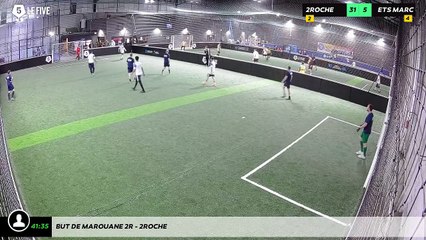 But de marouane 2r - 2roche