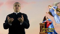 SANTO DO DIA 25 DE MARÇO DE 2024 ANUNCIAÇÃO DO SENHOR