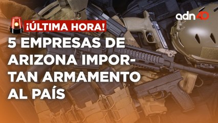 ¡última Hora! Dictan sentencia favorable para México por demanda de 5 empresas de Arizona
