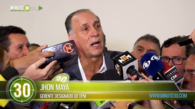 EPM tiene un déficit de 5 billones para el 2024 Jhon Maya, gerente designado por Fico Gutiérrez