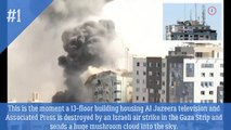 Momento en que el edificio que alberga la televisión Al Jazeera y Associated Press es destruido por un ataque aéreo israelí