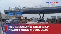 Trans Marga Jateng Pastikan Tol Semarang-Solo Siap Hadapi Arus Mudik Lebaran 2024