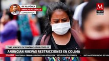 Anuncian nuevas restricciones de salud en Colima