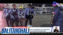 Pamunuan ng Quiapo Church at pulisya, nagsagawa ng simulation exercise | BT
