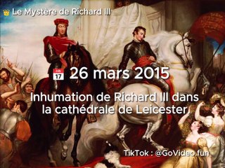 26 mars 2015  : Inhumation de Richard III dans la cathédrale de Leicester