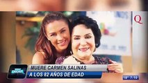 Muere Carmen Salinas a los 82 años de edad