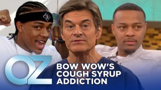 Bow Wow on His Addiction to Cough Syrup | Oz Health