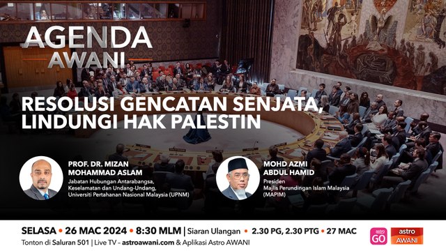 Agenda AWANI: Resolusi gencatan senjata, lindungi hak Palestin