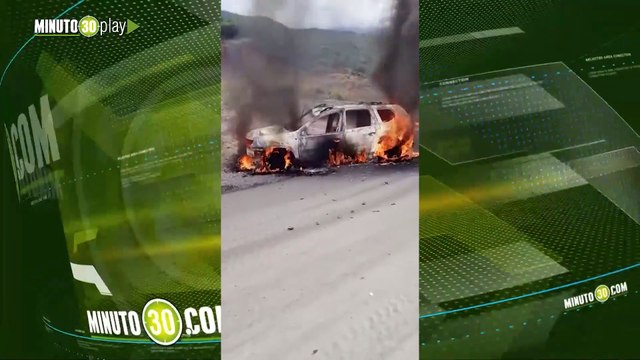 Disidentes de las FARC queman camioneta de la UNP