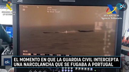 El momento en que la Guardia Civil intercepta una narcolancha que se fugaba a Portugal