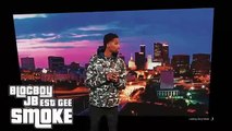 BlocBoy JB - Smoke ft. EST Gee (Oficial  Video)