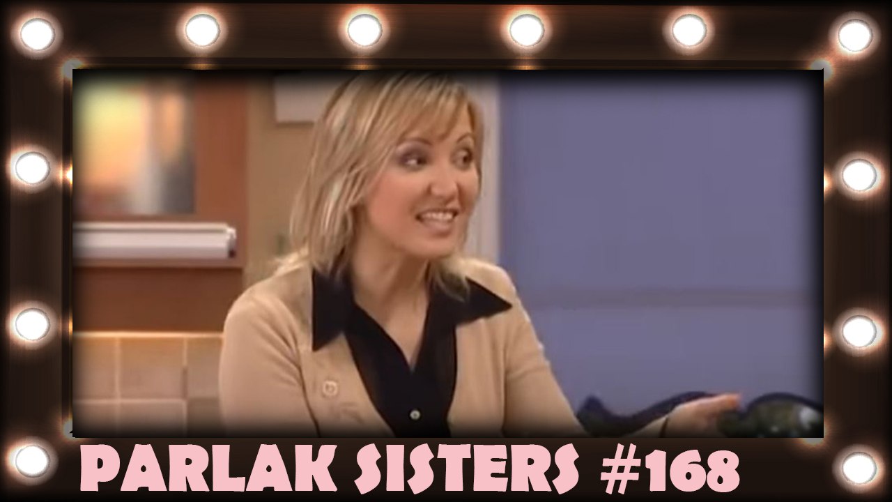 Parlak Sısters #168