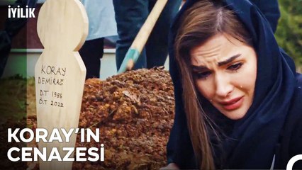 Acı Kaybımız Koray Demirağ - İyilik 24. Bölüm