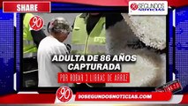 #VIDEO: Capturan a mujer de 86 años por robar 3 libras de arroz; dijo que lo hizo para poder comer.