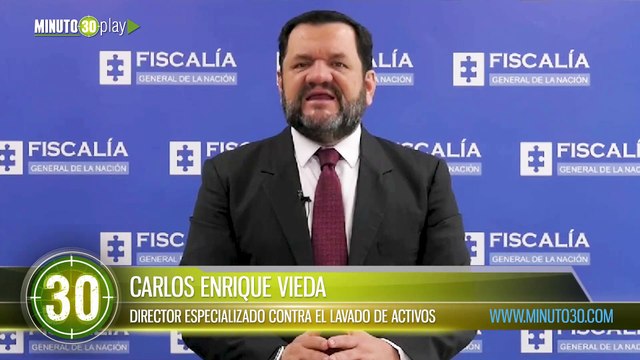 Fiscalía judicializa a dos personas que estarían implicadas en el blanqueo de 48.924 millones de pesos