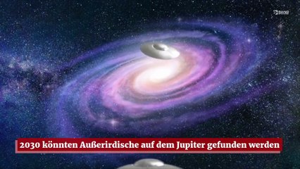 2030 könnten Außerirdische auf dem Jupiter gefunden werden