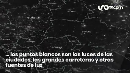 Ucrania queda a oscuras tras invasión rusa imágenes de la NASA