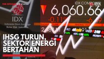 IHSG Turun, Sektor Energi Bertahan
