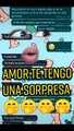 AMOR TE TENGO UNA SORPRESA