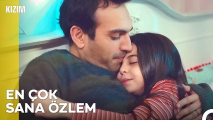 Ben Seni Çok Seviyorum Baba! - Kızım 24. Bölüm
