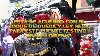 voxpop toque de queda y ley seca halloween