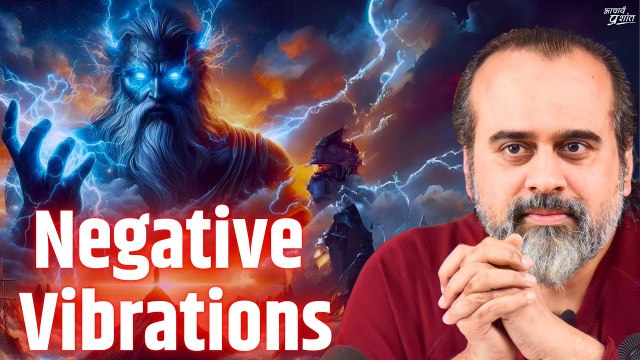 Dealing with negative vibrations || Acharya Prashant, at BITS Pilani, Goa (2022)