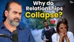 Why Relationships Collapse Due to Physical Cheating || Acharya Prashant