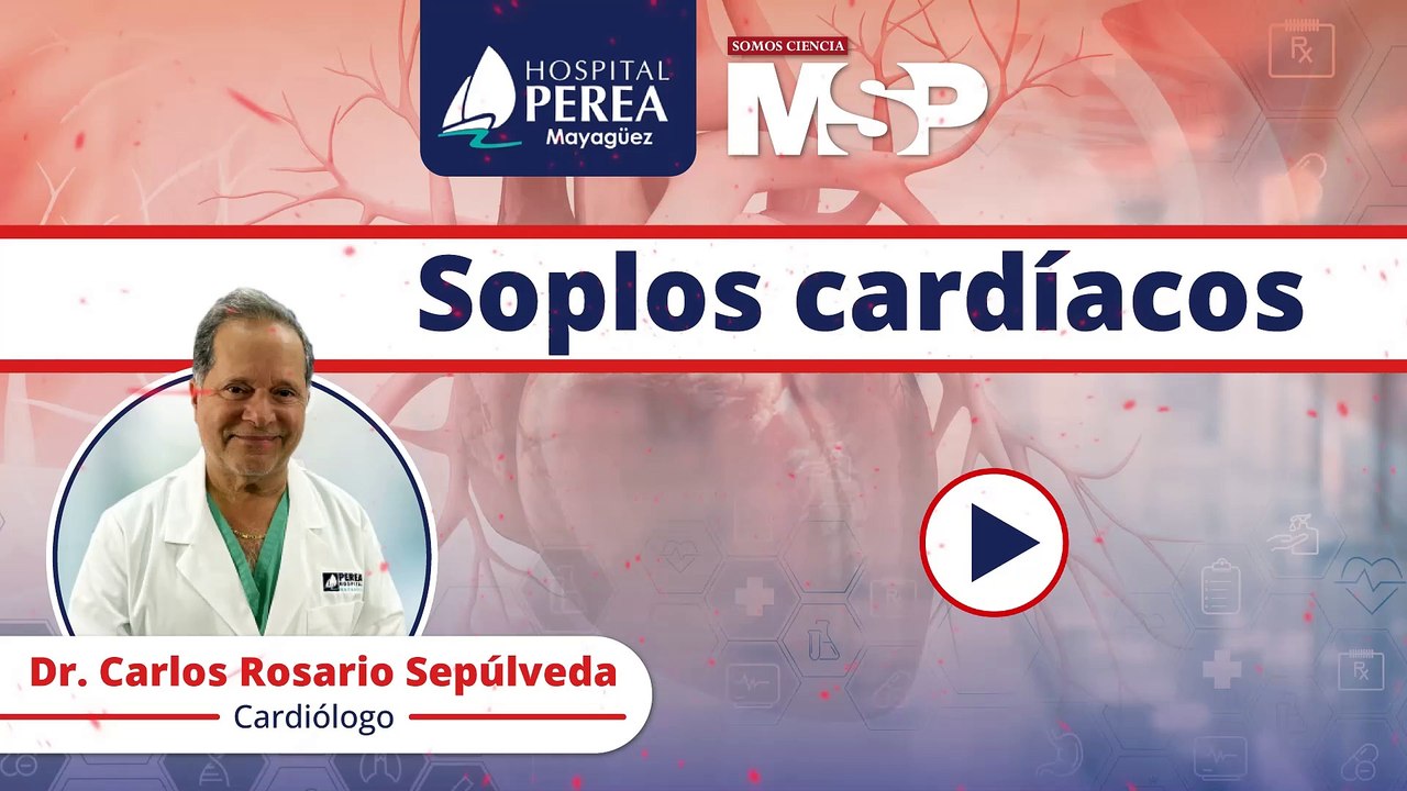Soplos cardíacos: ¿Qué son y cómo pueden afectar a tu salud cardiovascular? - #ExclusivoMSP