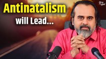 Antinatalism will lead to end of the world? || Acharya Prashant, in conversation (2022)