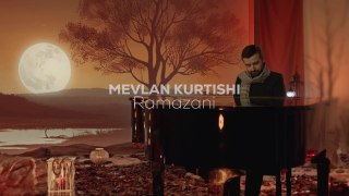 Mevlan Kurtishi — Ramazani (2024)