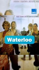 "Waterloo", la petite histoire de la chanson qui a fait gagner ABBA à l'Eurovision