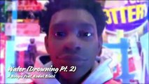 A Boogie Wit da Hoodie - Water (Drowning Pt.2) (feat. Kodak Black) [Oficial Visualizer]