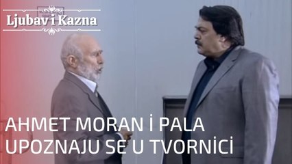 Ahmet Moran i Pala upoznaju se u tvornici | Ljubav i Kazna - Epizoda 15